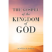 The Gospel of the Kingdom of God