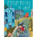 From There to Here