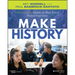 Make History: A Practical Guide for Middle and High School History Instruction (Grades 5-12)