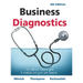 Business Diagnostics 4th Edition: The ultimate resource guide to evaluate and grow your business