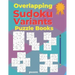 Overlapping Sudoku Variants Puzzle Books: Sudoku Variations Featuring Sudoku Twins, Triathlon A, Triathlon B, Samurai, Marathon