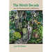 The Ninth Decade: An Octogenarian's Chronicle