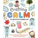 Crafting Calm: Art and Activities for Mindful Kids