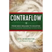 Contraflow: From New Orleans to Houston