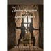 The Shadow Kingdom and the Land of Nines: The Chosen Ones