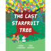 The Last Starfruit Tree