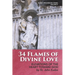 34 Flames of Divine Love: Elevations of the Heart Toward God by St. John Eudes