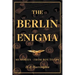 The Berlin Enigma: Memories - From Boy to Spy