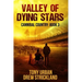 Valley of Dying Stars: A Post Apocalyptic Thriller