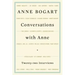 Conversations with Anne: Twenty-Four Interviews