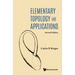 Elementary Topology and Applications (Second Edition)