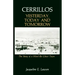 Cerrillos, Yesterday, Today and Tomorrow: The Story of a Won't-Be Ghost Town