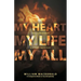 My Heart, My Life, My All: Love's Response, a Living Sacrifice