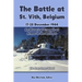 The Battle at St. Vith, Belgium, 17-23 December 1944: An Historical Example of Armor in the Defense: U.S. Army Armor School