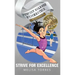 Strive for Excellence