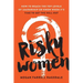 Risky Women: How to Reach the Top Levels of Leadership or Know When It's Time to Get the Hell Out