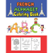 French Alphabet coloring book: for kids and Toddlers to learn French letters, color Animals, trace alphabet and trace words