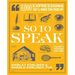 So to Speak: 11,000 Expressions That'll Knock Your Socks Off