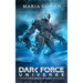 Dark Force Universe: The Battle of Hydra V