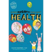 Facing Mighty Fears about Health
