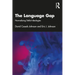 The Language Gap: Normalizing Deficit Ideologies