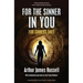 For the Sinner in You: For Sinners Only