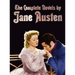 The Complete Novels of Jane Austen (Unabridged): Sense and Sensibility, Pride and Prejudice, Mansfield Park, Emma, Northanger Abbey, Persuasion, Love