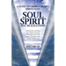 Soul Spirit Self Realizations