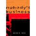 Nobody's Business