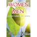 Women and Men in the Light of Eden