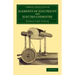 Elements of Electricity and Electro-Chemistry