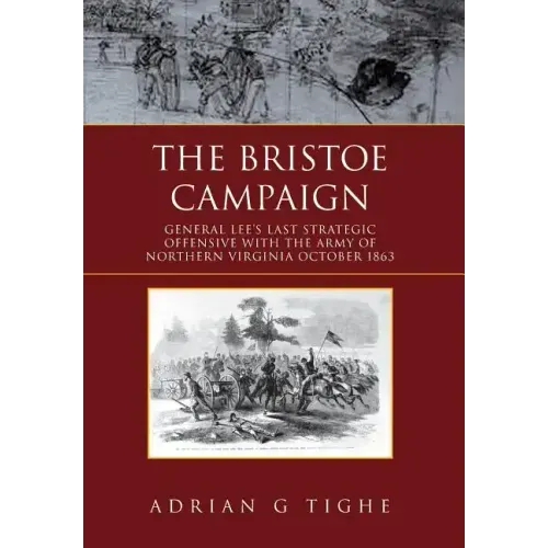 The Bristoe Campaign