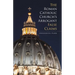 The Roman Catholic Church's Arrogant False Claims