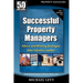 Successful Property Managers: Advice and Winning Strategies from Industry Leaders (Vol. 1)
