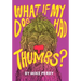 What If My Dog Had Thumbs?