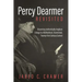 Percy Dearmer Revisited: Discerning Authentically Anglican Liturgy in a Multicultural, Ecumenical, Twenty-First-Century Context