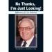 No Thanks, I'm Just Looking!: Reflections of a Car Salesman
