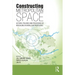 Constructing Metropolitan Space: Actors, Policies and Processes of Rescaling in World Metropolises