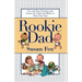 Rookie Dad: Fun and Easy Exercises and Games for Dads and Babies in Their First Year