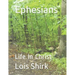 Ephesians: Life In Christ