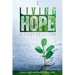 A Living Hope: A Study of 1 Peter