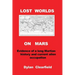 Lost Worlds on Mars