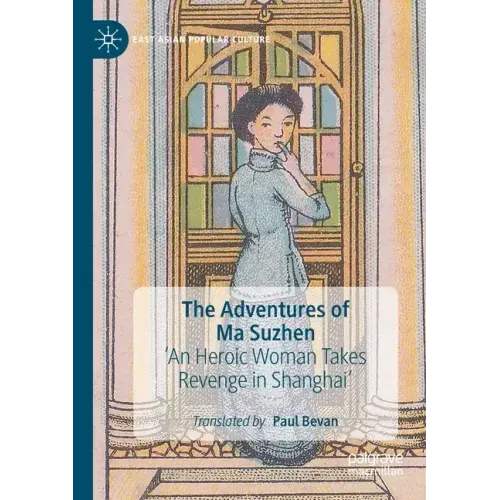 The Adventures of Ma Suzhen: 'An Heroic Woman Takes Revenge in Shanghai'