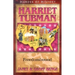 Harriet Tubman: Freedombound