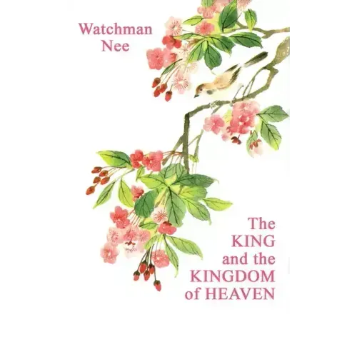 The King and the Kingdom of Heaven