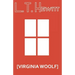 [Virginia Woolf]