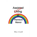 Assisted Living / Death at Rainbow Manor