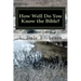 How Well Do You Know the Bible?