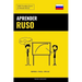 Aprender Ruso - Rápido / Fácil / Eficaz: 2000 Vocablos Claves