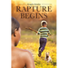 Rapture Begins